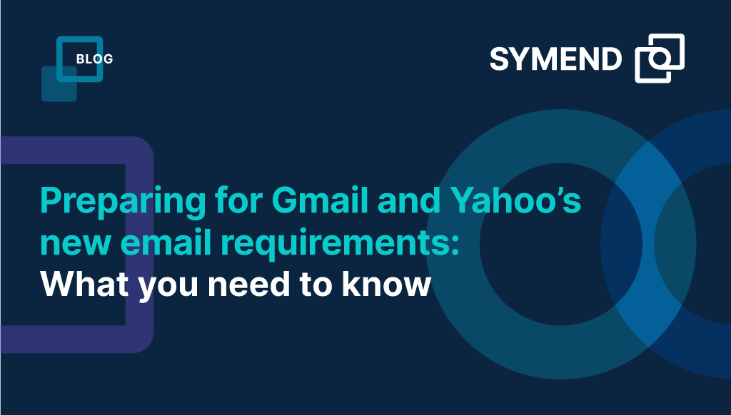 Gmail and Yahoo email send requirements